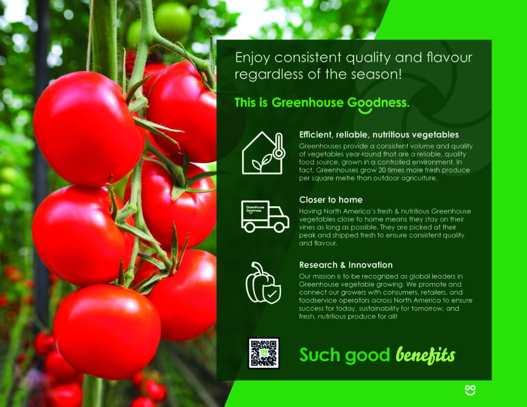 Bright red tomatoes grow on the vine against a green backdrop. The text promotes greenhouse-grown vegetables, highlighting their quality, local availability, and innovative practices. Green accents and icons enhance the design. GREENHOUSE Goodness